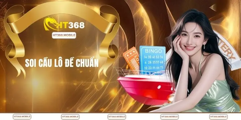 Soi cầu lô đề chuẩn